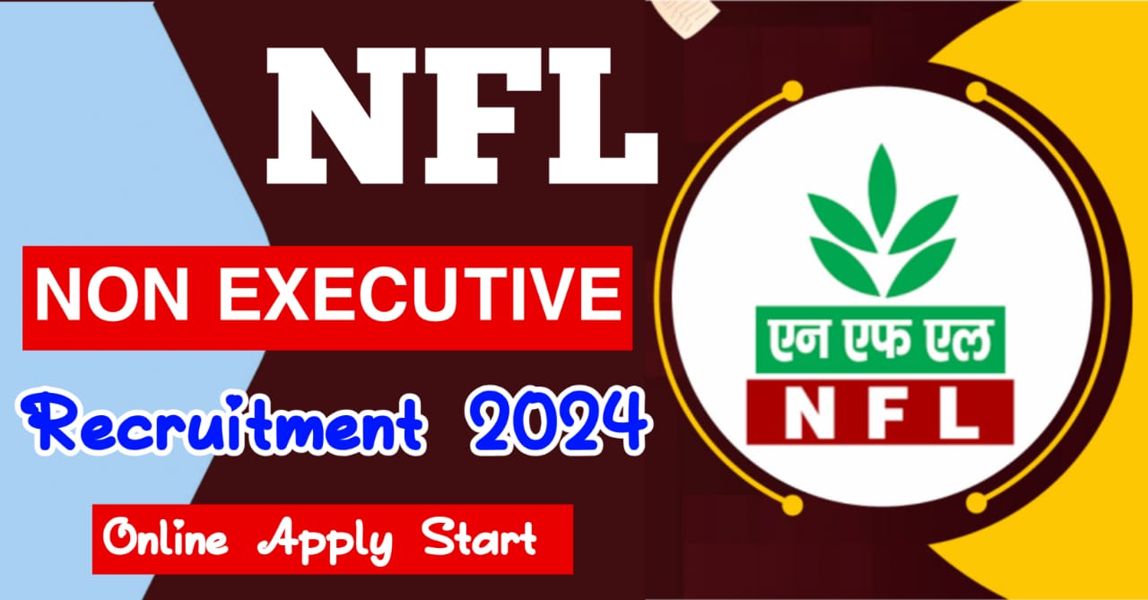 NFL Non Executive Recruitment 2024 Apply Online