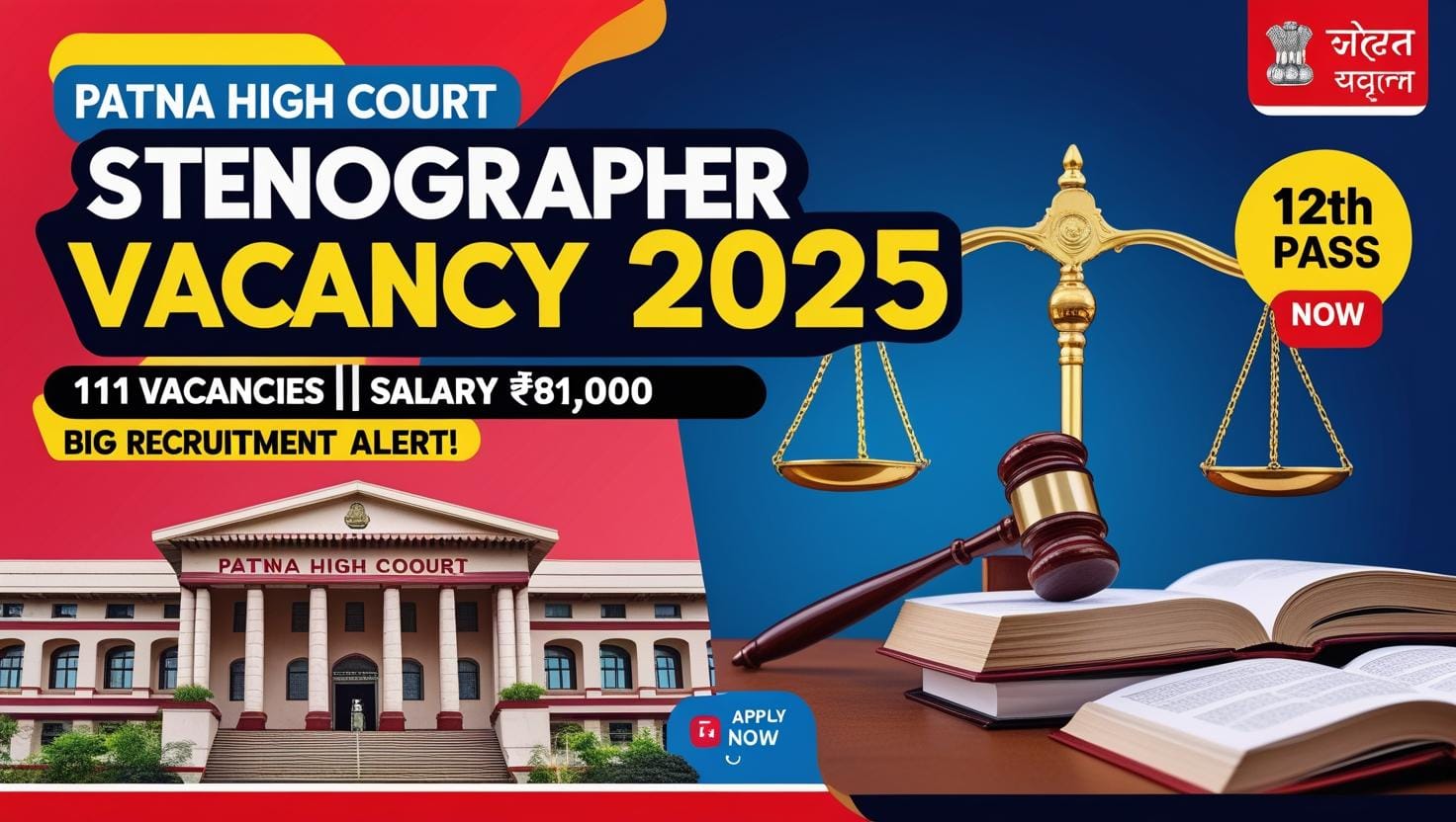 Patna High Court Stenographer Vacancy 2025
