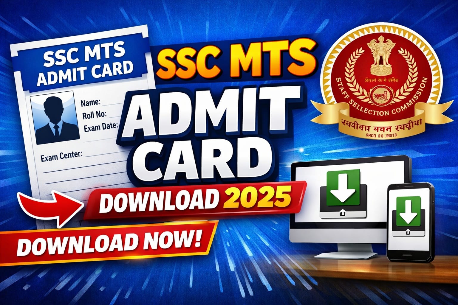 SSC MTS Admit Card 2025 Released: यहाँ से डाउनलोड करें अपना हॉल टिकट 1 SSC MTS Admit Card Download 2025