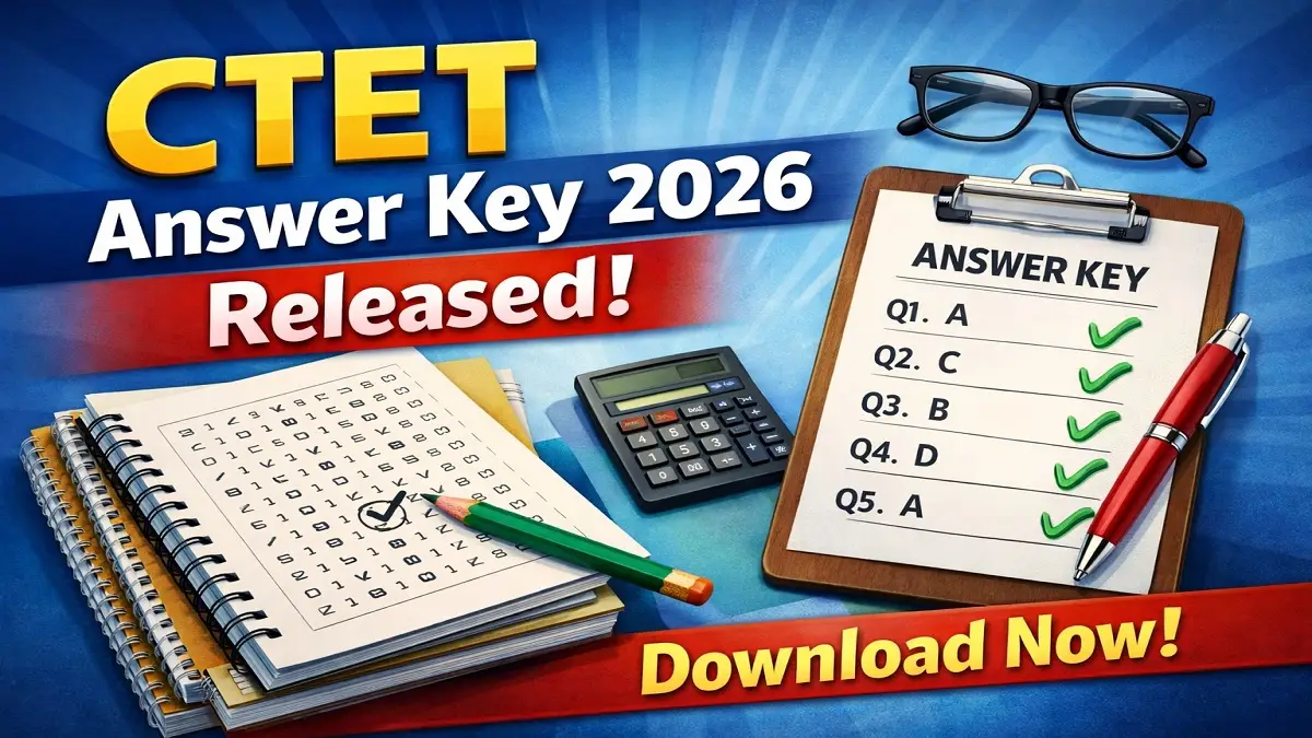 CTET Answer Key 2026 Released