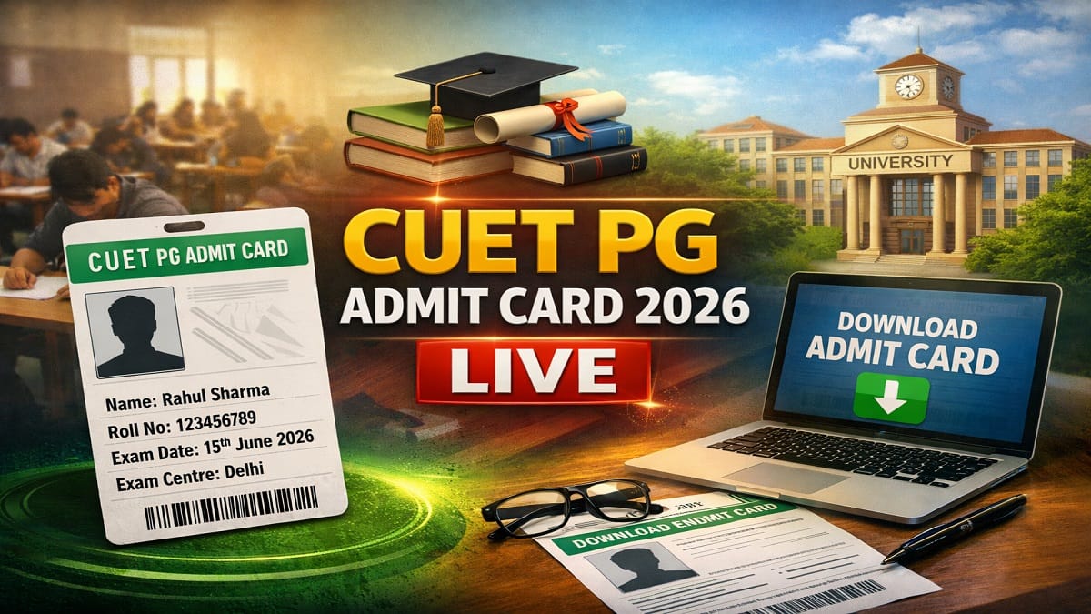 CUET PG Admit Card 2026 Live