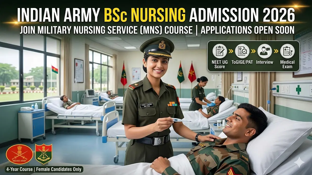 Indian Army BSc Nursing Admission 2026