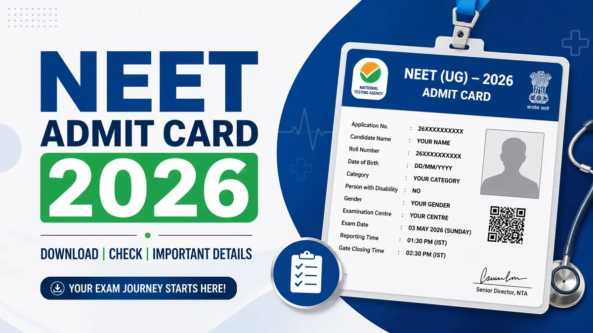 NEET Admit Card 2026