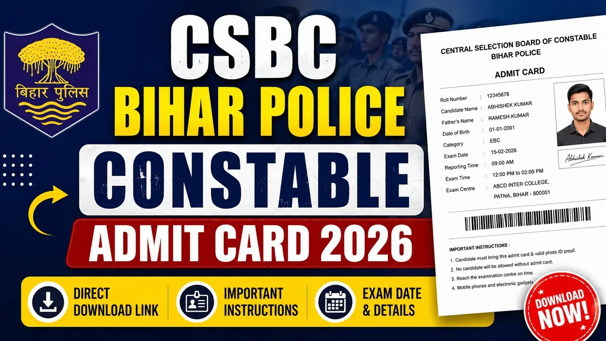 CSBC Bihar Police Constable Admit Card 2026